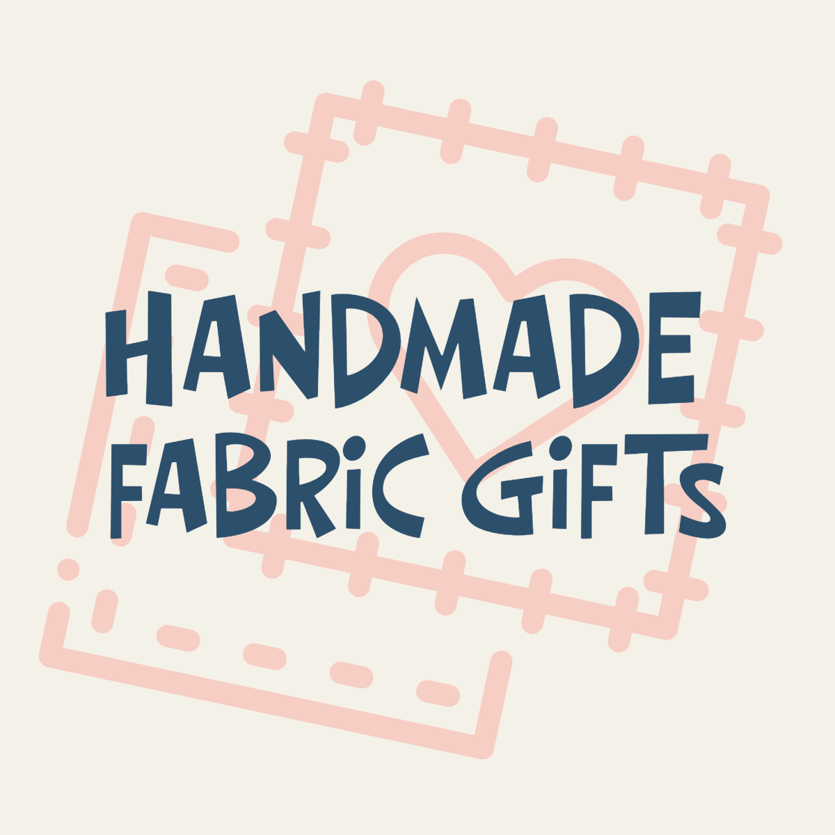 Handmade Fabric Gifts