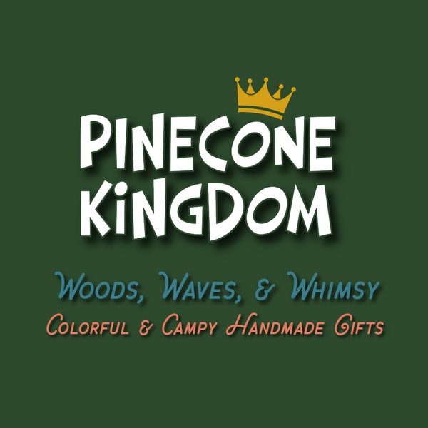 Pinecone Kingdom | Colorful & Campy Gifts Inspired by Nature