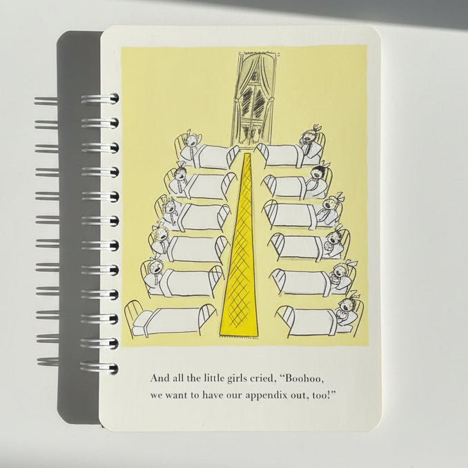 Madeline "We want our appendix out too"