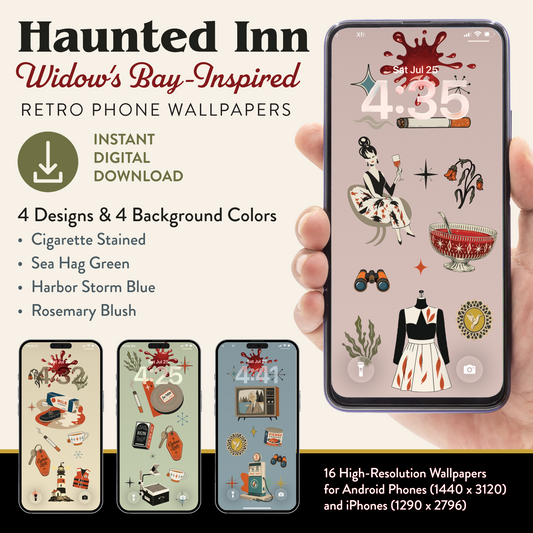 Promotional graphic for 'Haunted Inn Widow's Bay-Inspired Retro Phone Wallpapers' showing a hand holding a smartphone with a beige wallpaper design featuring vintage illustrations and text. The left side lists features like 'Instant Digital Download' and '4 Designs & 4 Background Colors' with smaller previews of the wallpaper designs.